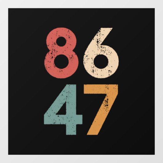 Klassieke  jaren 80 Stijl 86 47 Anti Trump Raamsticker (Vel)