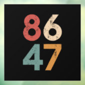 Klassieke  jaren 80 Stijl 86 47 Anti Trump Raamsticker (Vel 3)