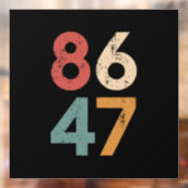 Klassieke  jaren 80 Stijl 86 47 Anti Trump Raamsticker (Vel 2)