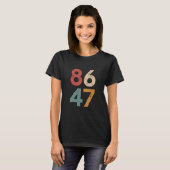 Klassieke  jaren 80 Stijl 86 47 Anti Trump T-shirt (Voorkant volledig)