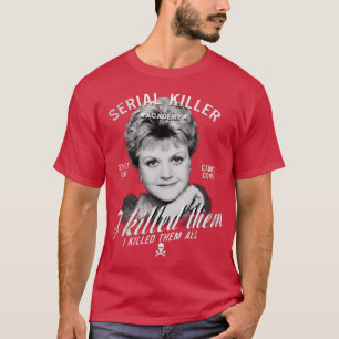 Klassieke Jessica Fletcher Seriemoordenaar Ik Heb T-shirt