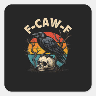 Klassieke Kraai F-Caw-F Raaf Vogel Humor Meme Grap Vierkante Sticker