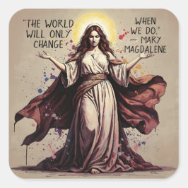 Klassieke kunst Mary Magdalene citaat Vierkante Sticker