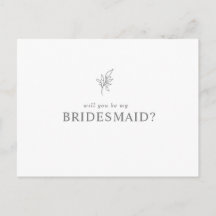 Klassieke minimalist U wordt mijn Bridesmaid