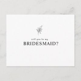 Klassieke minimalist U wordt mijn Bridesmaid Uitnodiging Briefkaart