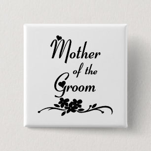 Klassieke moeder van de Groom Vierkante Button 5,1 Cm