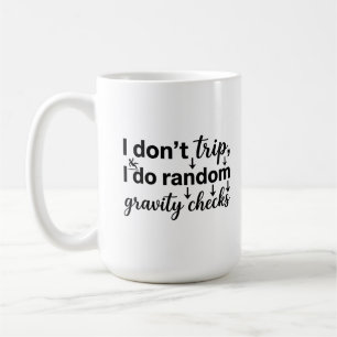Klassieke mok 15 oz Grappige citaten Thuis koffiem