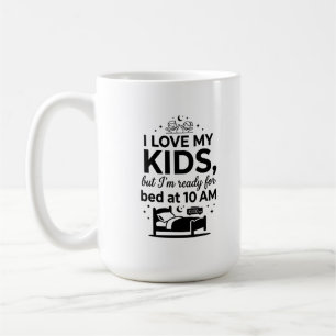 Klassieke mok 15 oz - Klaar voor koffie Moederlief
