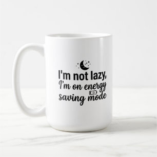 Klassieke mok 15 oz - Lazy Energy Mode-quote
