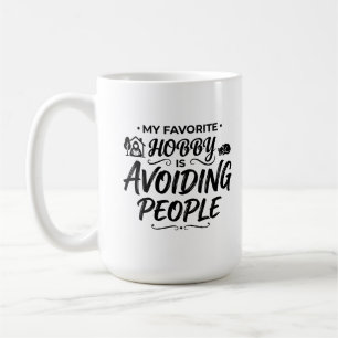 Klassieke mok 15 oz Vermijd Mensen Koffie Citaat