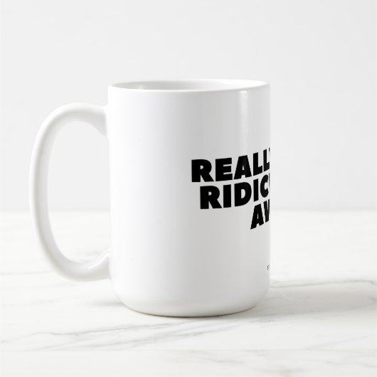 Klassieke Mok: "Echt heel ridiculous Awake" Koffiemok (Links)