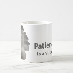 Klassieke Mok expressie "Patience is a Virtual"