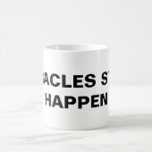 Klassieke Mok: "Miracles gebeuren nog steeds" Koffiemok (Center)