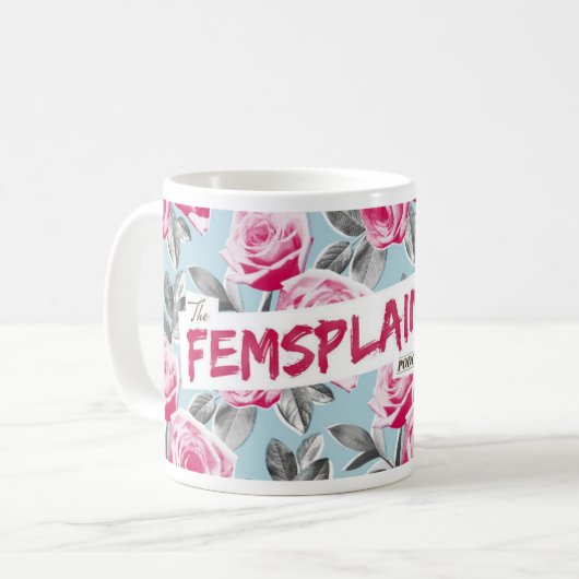 Klassieke Mok van Femsplainers (Voorkant links)