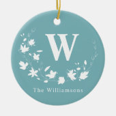 Klassieke monogram Naam Blauwgroen Floral WreatCus Keramisch Ornament (Voorkant)