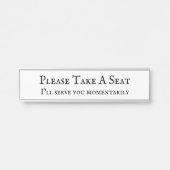 Klassieke "Neem alstublieft een stoel" Deurbordje (Voorkant)