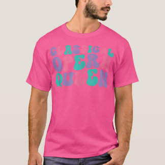 Klassieke Operakoningin Wo Wavy Groovy T-shirt