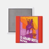 Klassieke reis, beeld Le Grand Hotel Roma, Italië Magneet (Voorkant / Achterkant)