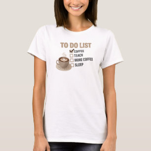 Klassieke Roze COFFIE EERST DAN LESGEVEN T-shirt