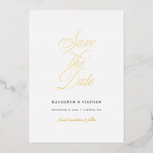 Klassieke Script Elegant Wedding Save the Date Gol Folie Uitnodiging (Voorkant)