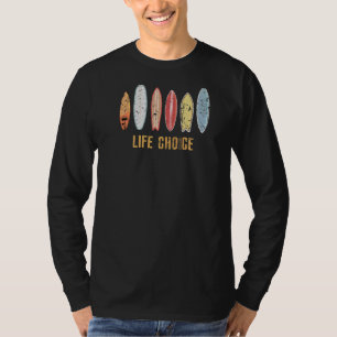 Klassieke Surfboard Surf voor levenskeuze Vintage T-shirt