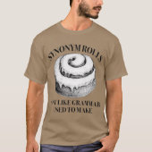 Klassieke Synonym rollen enkel zoals grammatica di T-shirt (Voorkant)