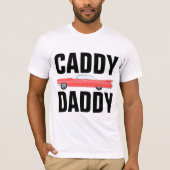 Klassieke T-shirts voor papa, CADDY DADDY (Voorkant)