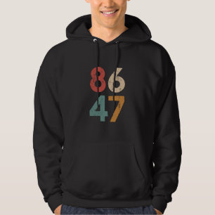 Klassieke vintage 80's stijl 86 47 anti Trump Hoodie
