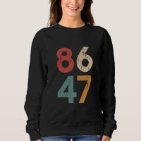 Klassieke vintage 80's stijl 86 47 anti Trump 