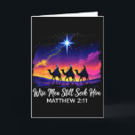 Klassieke Wijzen zoeken Hem nog steeds Jezus geloo Kaart<br><div class="desc">Klassieke Wijzen zoeken Hem nog steeds Jezus geloof 3 Koningen</div>