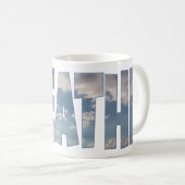 Klassieke witte koffie mok "vergeet niet om BREATH (Voorkant rechts)