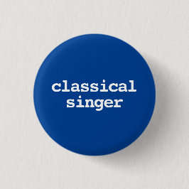 klassieke zanger typografie knop ronde button 3,2 cm