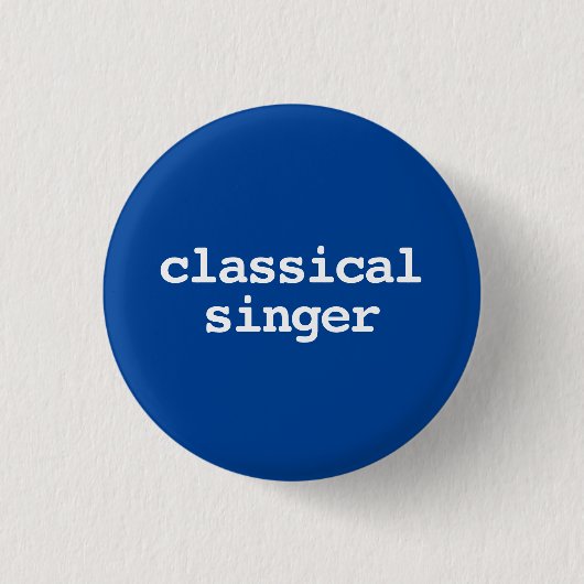 klassieke zanger typografie knop ronde button 3,2 cm (Voorkant)