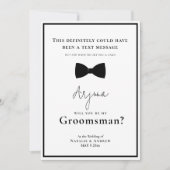 Klassieke Zwart & Wit Tuxedo Funny Groomsman Kaart (Voorkant)