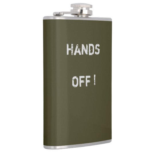 Klassy Khaki Flask "Hands Off" Text> Hip Flask Heupfles (Rechts)