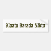 Klatu Barada Nikto Bumpersticker (Voorkant)
