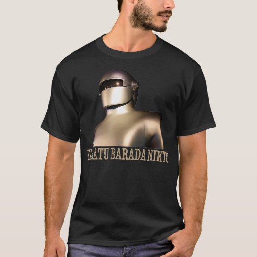 Klatu Barada Nikto Robot SiFi Design T-shirt (Voorkant)