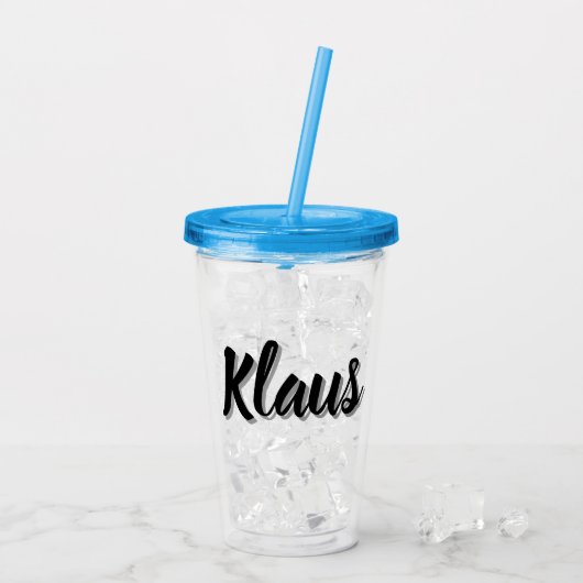 Klaus Mens Name, Acryl Drinkbeker (Achterkant ijs)