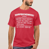 Klavecimbelspeler Zelfstandig naamwoord Definitie  T-shirt (Voorkant)