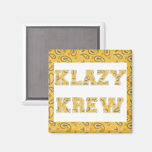 KLAZY KREW Magnet (Voorkant / Achterkant)