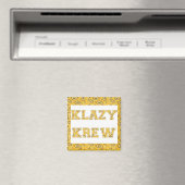 KLAZY KREW Magnet (Insitu (Vaatwasser))