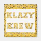 KLAZY KREW Magnet (Voorkant)