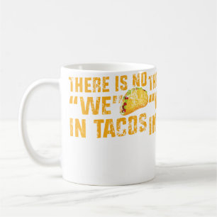 Kleding Geen Wij In Tacos Koffiemok