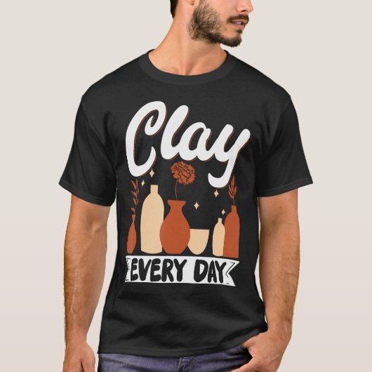 Klei Elke Dag T-shirt (Voorkant)
