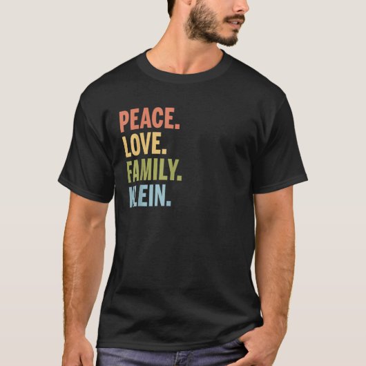 Klein Achternaam Peace Love Family Matching T-shirt (Voorkant)