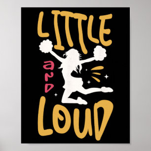 Klein en luid voor een cheerleader cheer grappige poster