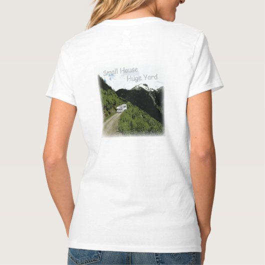 "Klein huis. Hele Yard." RV T-shirt voor vrouwen (Achterkant)