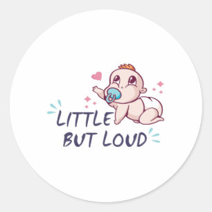 Klein maar luid ronde sticker