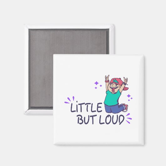 Klein maar luid sweatshirt magneet (Voorkant / Achterkant)