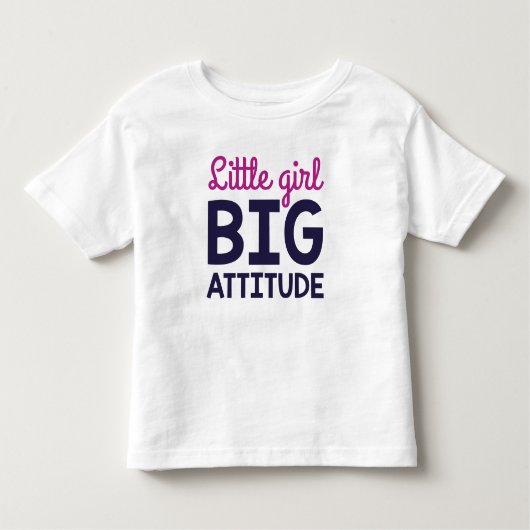 Klein Meisje Grote Attitude Kinder Shirts (Voorkant)